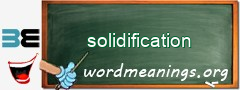 WordMeaning blackboard for solidification